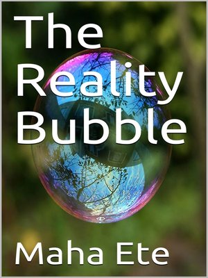 cover image of The Reality Bubble